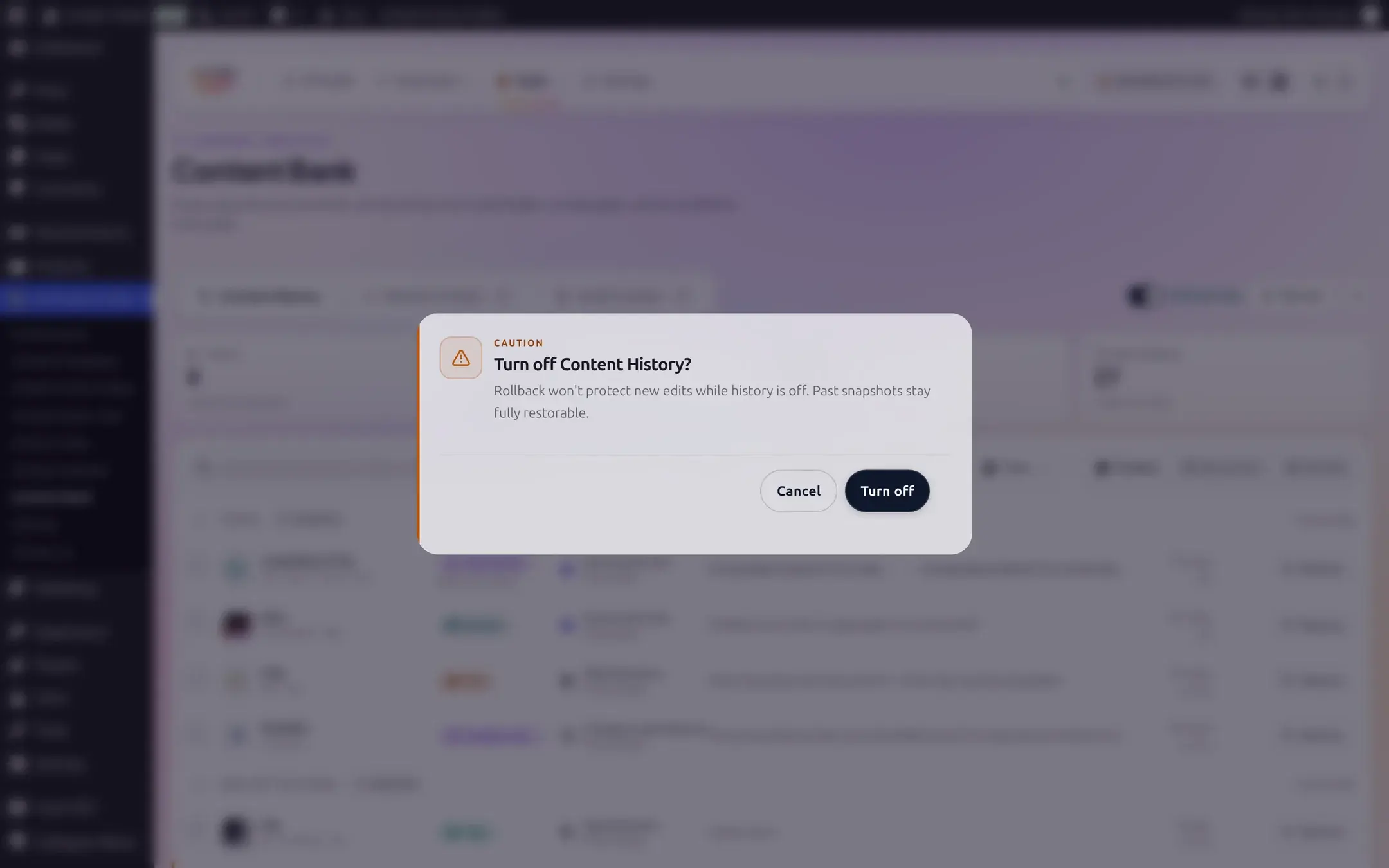 Turn off Content History confirmation dialog warning that Rollback will not protect new edits while history is off, with Cancel and Turn off buttons