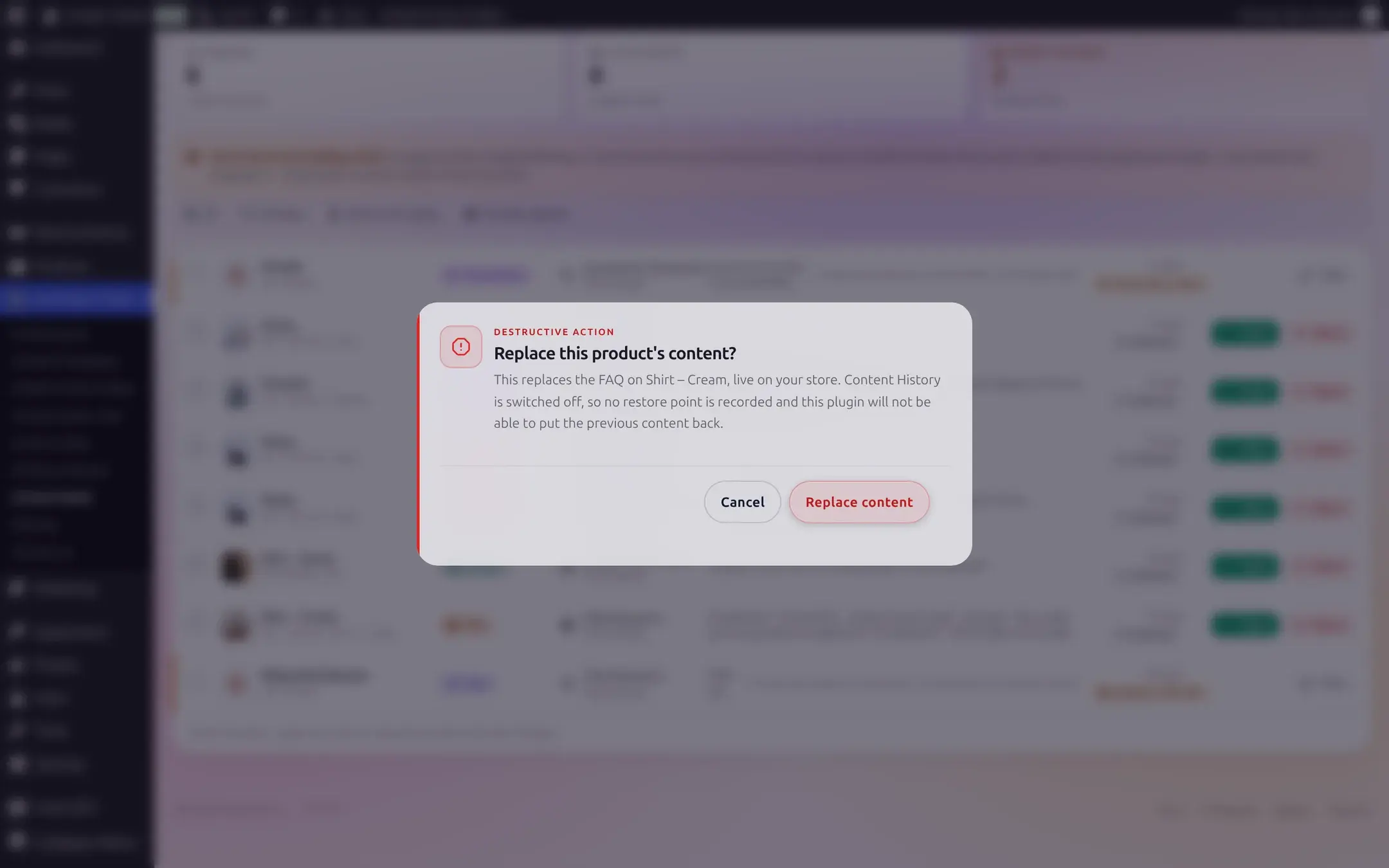 Replace this product's content confirmation dialog for a Shirt - Cream FAQ, warning that Content History is switched off so no restore point is recorded