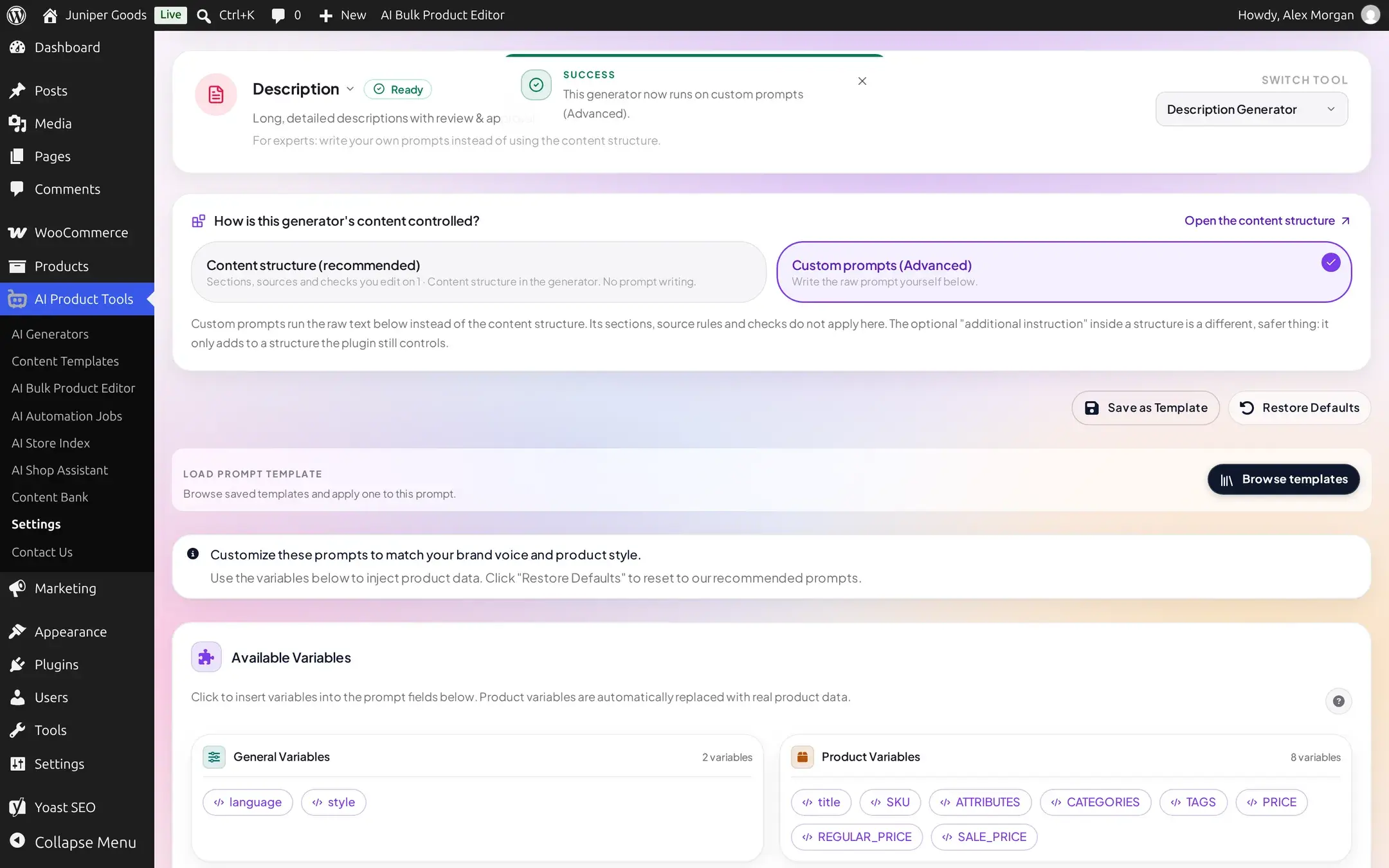 Settings Advanced prompts page with the Description panel open, showing a success message that this generator now runs on custom prompts, and the Content structure recommended versus Custom prompts Advanced switch with the raw system and user prompt editors below it