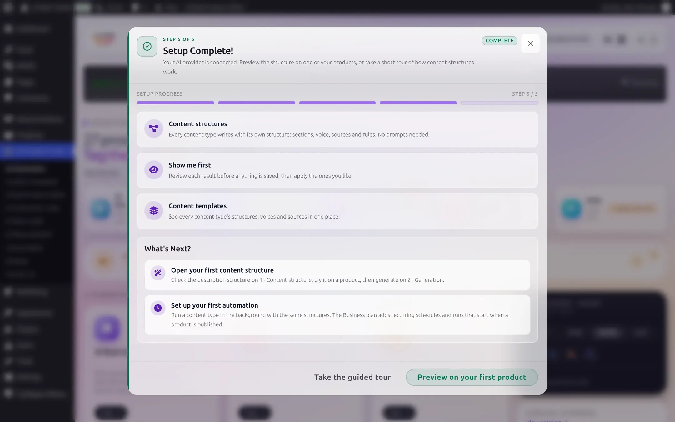 The Setup Complete step with Content structures, Show me first, and Content templates feature cards, and a Take the guided tour link