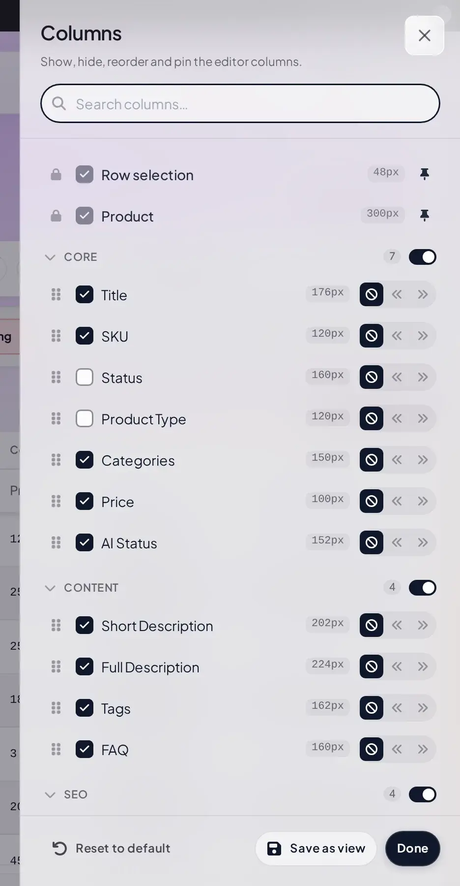 Columns side panel with grouped checkboxes, drag handles, pin controls, and column widths in pixels