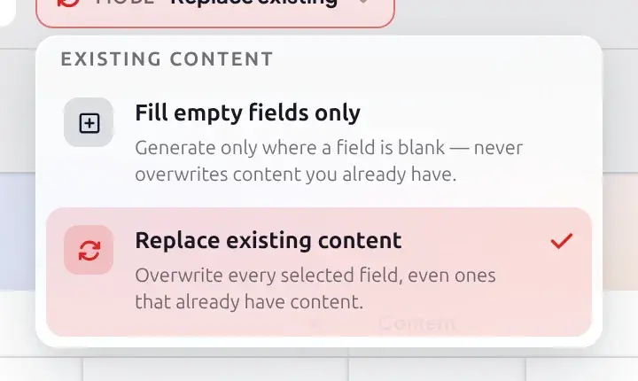 Mode popover with Fill empty fields only and Replace existing content options and their descriptions