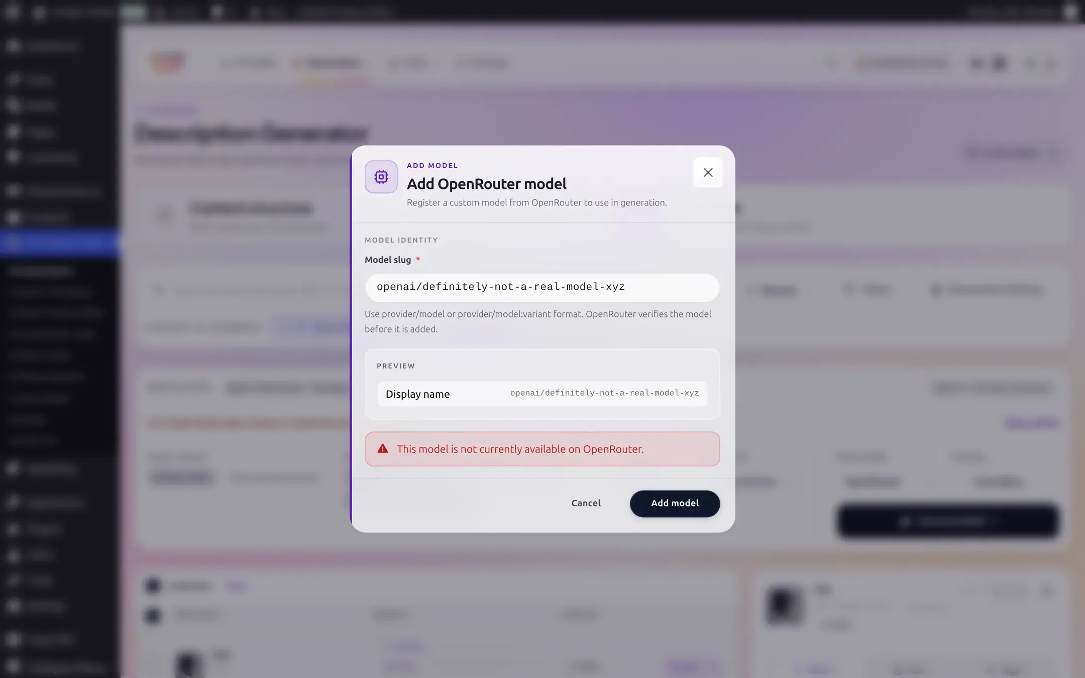 Add OpenRouter model dialog showing the slug openai definitely not a real model xyz and an error reading This model is not currently available on OpenRouter