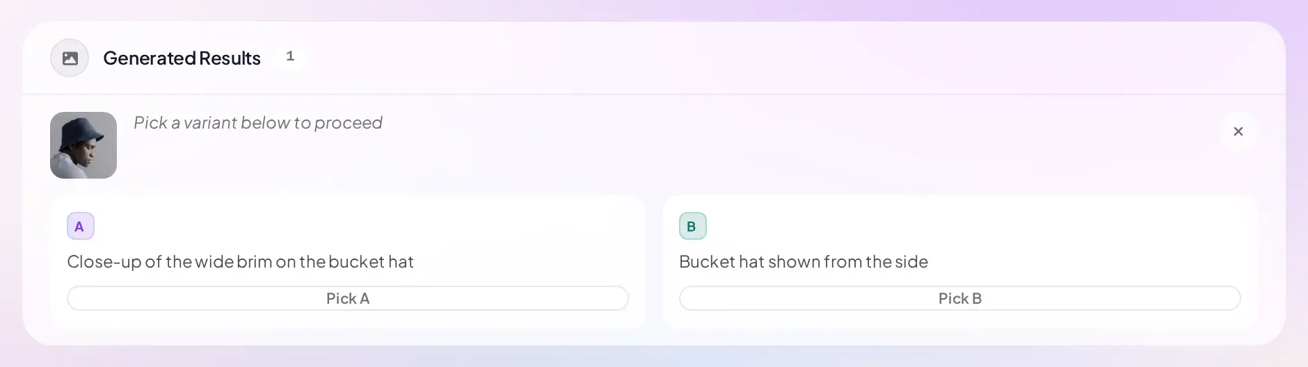 Preview step showing Variant A and Variant B side by side with Pick A and Pick B buttons