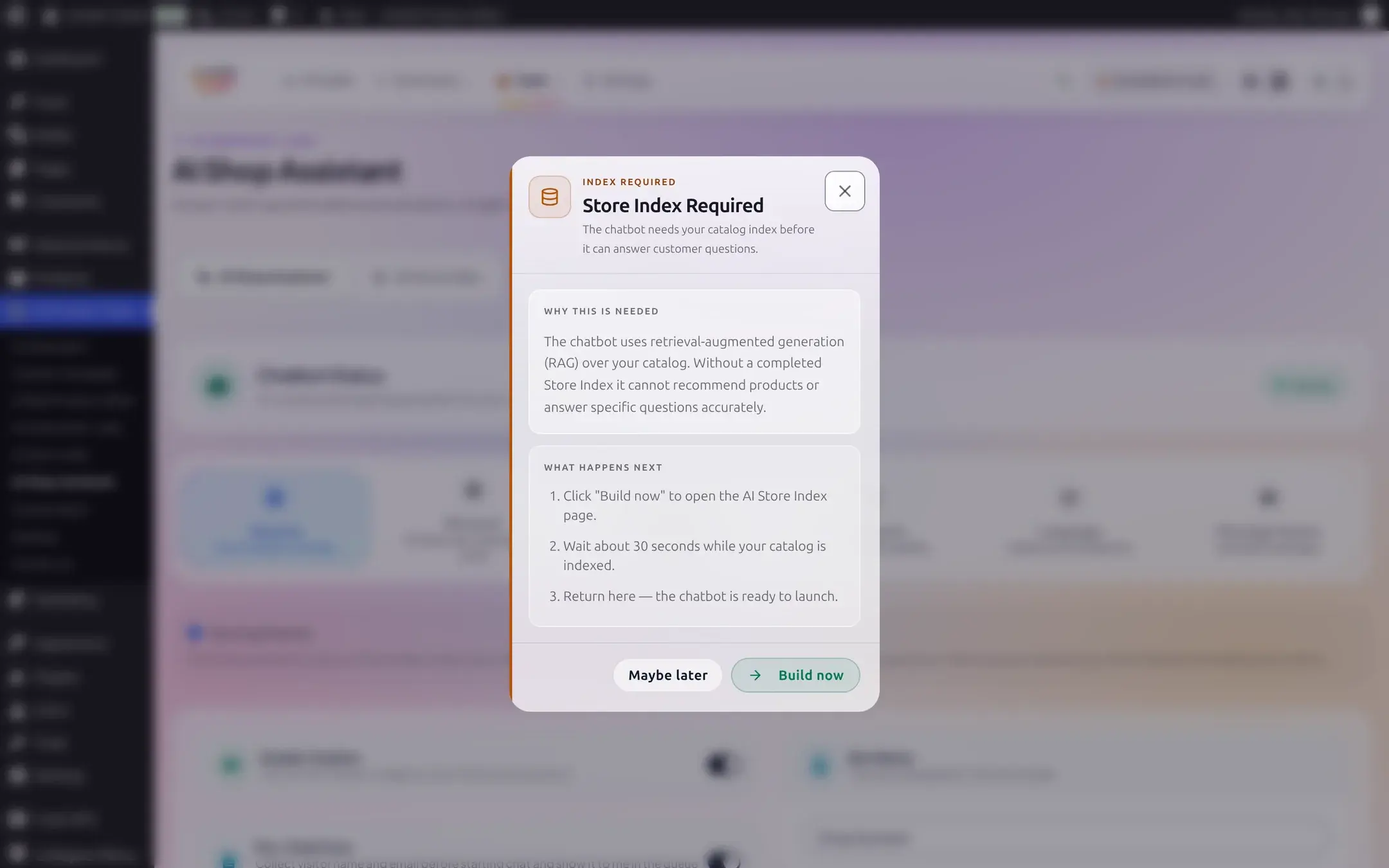 Store Index Required dialog explaining the chatbot uses retrieval-augmented generation over the catalog and needs a completed Store Index, with a Build now button